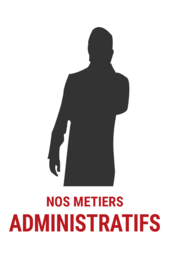 Nos métiers Administratifs