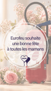 Fête des mères Eurofeu
